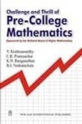 Challenge and Thrill of Pre-college Mathematics 4th  Edition(English, Paperback, Pranesachar C.R.)