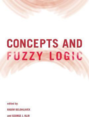 Concepts and Fuzzy Logic(English, Hardcover, unknown)