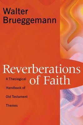 Reverberations of Faith(English, Paperback, Brueggemann Walter)