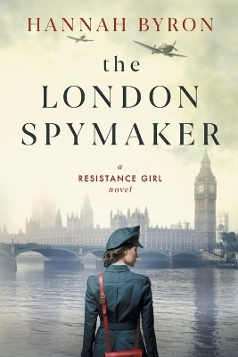 The London Spymaker(English, Paperback, Byron Hannah)