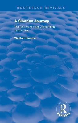 A Siberian Journey(English, Hardcover, Fries Hans J.)