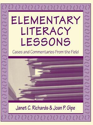 Elementary Literacy Lessons(English, Paperback, Richards Janet C.)
