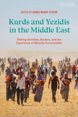 Kurds and Yezidis in the Middle East(English, Paperback, unknown)