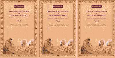 An English translation of the Sushruta samhita, based on original Sanskrit text 3 Vols. Set(Paperback, Kunja Lal Bhishagratna)
