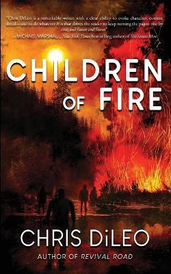 Children of Fire(English, Paperback, DiLeo Chris)