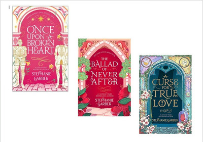Once Upon A Broken Heart, The Ballad Of Never After, A Curse For True Love(Paperback, Stephanie Garber)