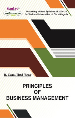 Principles of Business Management (Chhattisgarh)  - B.Com 2nd Year 1 Edition(English, Hardcover, unknown)