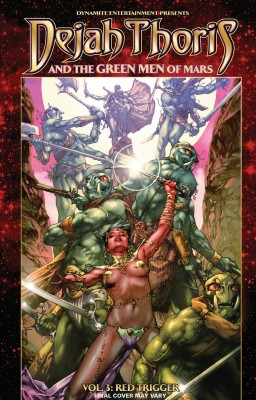 Dejah Thoris and the Green Men of Mars Volume 3: Red Trigger(English, Paperback, Rahner Mark)