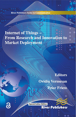 Internet of Things Applications - From Research and Innovation to Market Deployment(Paperback, Vermesan, Ovidiu Friess, Peter)