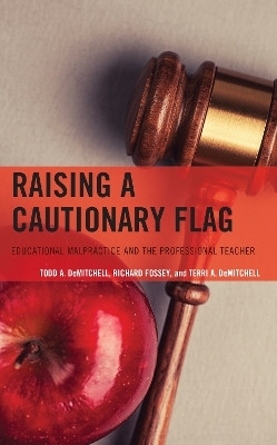 Raising a Cautionary Flag(English, Paperback, DeMitchell Todd A.)