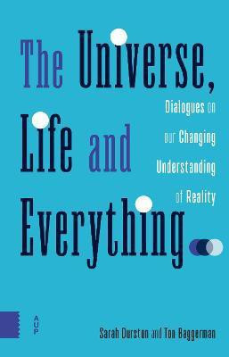 The Universe, Life and Everything...(English, Paperback, Durston Sarah)