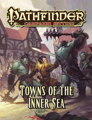 Pathfinder Campaign Setting: Towns of the Inner Sea(English, Paperback, Bauer Judy)