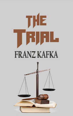 The Trial(Hardcover, Franz Kafka)