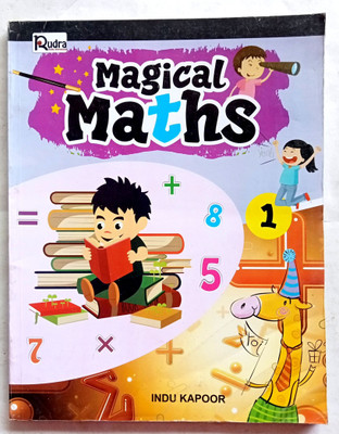 MAGICAL MATHS CLASS-1(Paperback, Indu Kapoor)