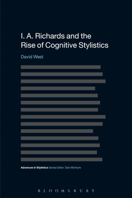 I. A. Richards and the Rise of Cognitive Stylistics(English, Paperback, West David Dr)