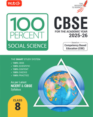 MTG CBSE 100 Percent Class 8 Social Science Book for 2025-26 Exam | Chapter-Wise Question Bank, Theory, PYQs, Diagrams Available All in One Book| Based on Latest NCERT & CBSE Syllabus(Paperback, MTG Editorial Board)