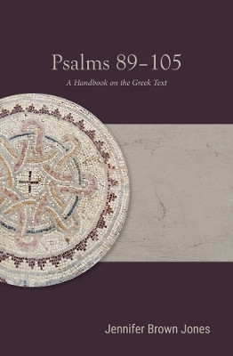 Psalms 89-105(English, Paperback, Jones Jennifer Brown)