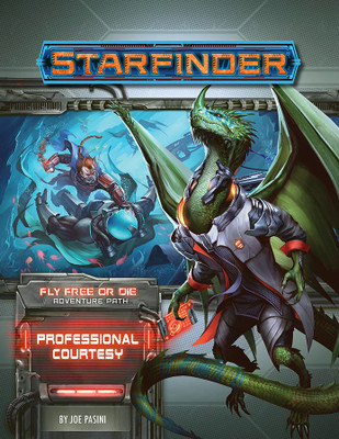 Starfinder Adventure Path: Professional Courtesy (Fly Free or Die 3 of 6)(English, Paperback, Pasini Joe)