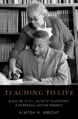 Teaching to Live(English, Hardcover, Wright Almeda M.)