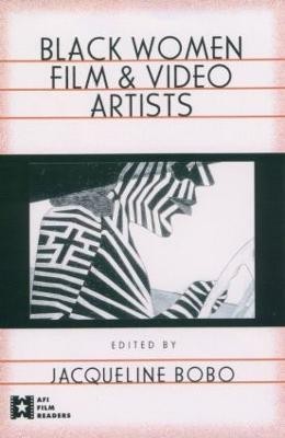 Black Women Film and Video Artists(English, Paperback, unknown)