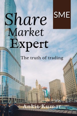 Share Market Expert  - The truth about trading(English, Paperback, Kumar Ankit)