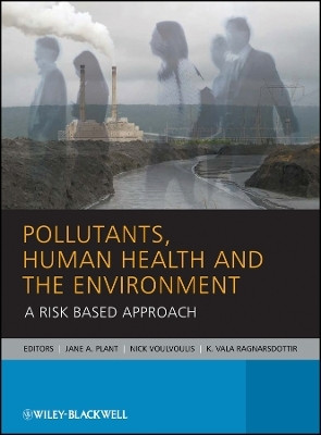 Pollutants, Human Health and the Environment(English, Hardcover, unknown)