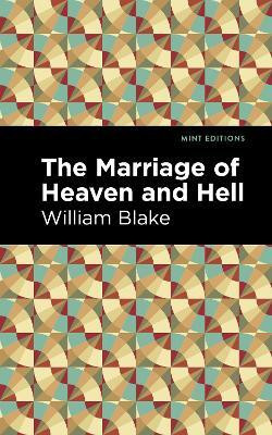The Marriage of Heaven and Hell(English, Paperback, Blake William)