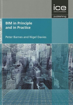 BIM in Principle and in Practice(English, Paperback, Barnes Peter Thomas)