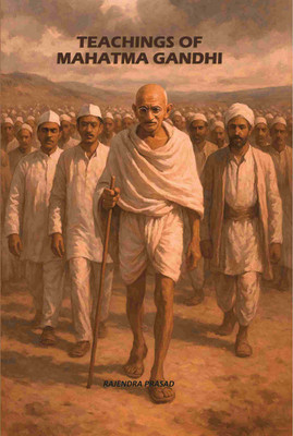 Teachings Of Mahatma Gandhi(Paperback, Rajendra Prasad)