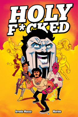 Holy F*cked Volume 1(English, Paperback, Marino Nick)