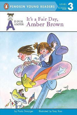 It's a Fair Day, Amber Brown(English, Paperback, Danziger Paula)