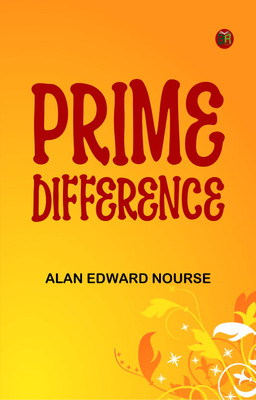 Prime Difference(Paperback, Alan Edward Nourse)