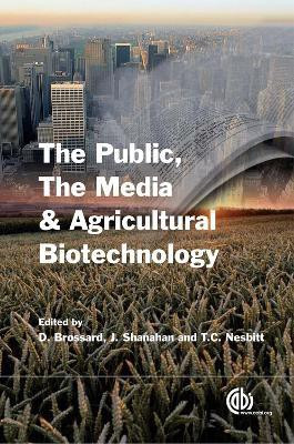 Public, the Media and Agricultural Biotechnology(English, Hardcover, unknown)