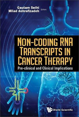 Non-coding Rna Transcripts In Cancer Therapy: Pre-clinical And Clinical Implications(English, Hardcover, unknown)
