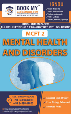 IGNOU MCFT 2 Mental Health and Disorders | Guess Paper | Important Question Answer |Master of Science in Food Safety and Quality Management (MSCFSQM)(Paperback, BMA Publication)