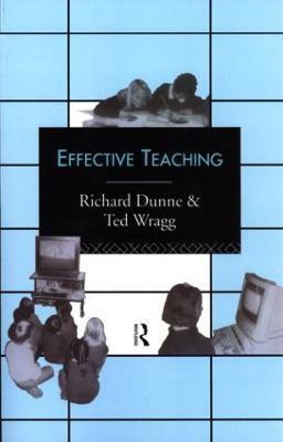Effective Teaching(English, Paperback, Dunne Richard)