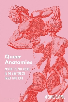 Queer Anatomies(English, Paperback, Sappol Michael)