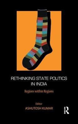 Rethinking State Politics in India(English, Paperback, unknown)