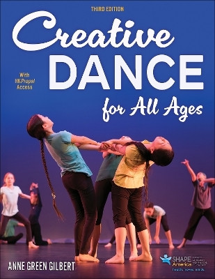 Creative Dance for All Ages(English, Paperback, Gilbert Anne Green)