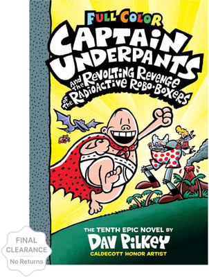 The Revolting Revenge of the Radioactive Robo-Boxers Colour Edition(English, Paperback, Pilkey Dav)