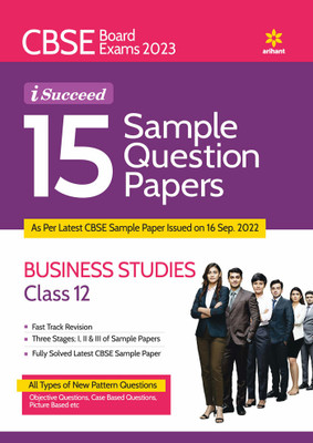 Cbse Board Exams 2023 I-Succeed 15 Sample Question Papers Business Studies for Class 12th(English, Paperback, Goel Sakshi)