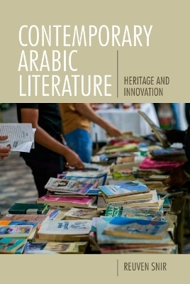 Contemporary Arabic Literature(English, Hardcover, Snir Reuven)