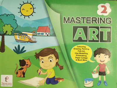 Mastering Art Class 2(Paperback, Geetanjali Nagoria)