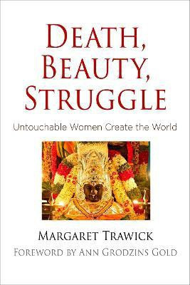Death, Beauty, Struggle(English, Electronic book text, Trawick Margaret)