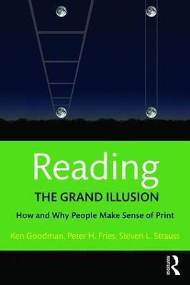 Reading- The Grand Illusion(English, Paperback, Goodman Kenneth)