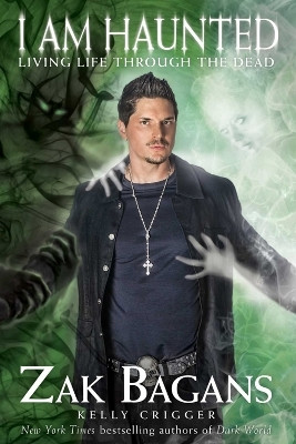 I Am Haunted(English, Paperback, Bagans Zak)
