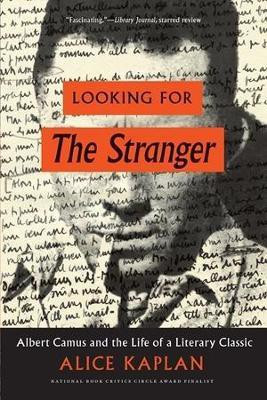 Looking for the Stranger(English, Paperback, Kaplan Alice)