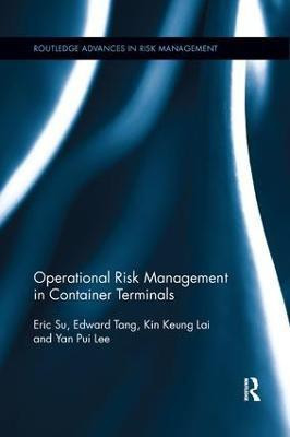 Operational Risk Management in Container Terminals(English, Paperback, Su Eric)