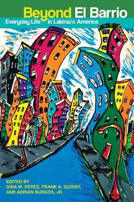 Beyond El Barrio(English, Electronic book text, unknown)