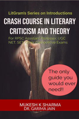 Crash Course in Literary Criticism and Theory(English, Paperback, Mukesh K Sharma)